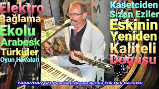 Ahmet Emeksiz Yabandan Gel Pınarbaşı Burma Burma Erik Dalı Gevrektir Remixs Elektro Bağlama