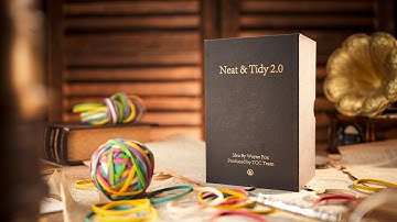 Neat and Tidy 2.0 by Wayne Fox and TCC Magic