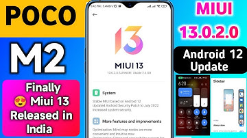 Finally India - Poco M2 Miui 13.0.2.0 & Android 12 Update Rollout Start With New Features |