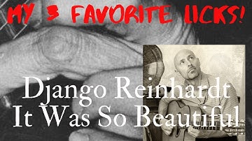 My 3 favorite licks! It Was So Beautiful - Django Reinhardt