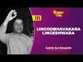 195 Lingodbhavakara Lingeshwara Radio Sai Bhajans 195 Lingodbhavakara Lingeshwara Radio Sai Bhajans