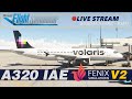 Fenix a320 iae v2 b2  mmgl  kiah  minifcu  tca quadrant 