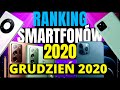 Ranking Smartfonów 2020 [ GRUDZIEŃ ] Jaki smartfon wybrać 2020 | Top 10 smartfonów 2020
