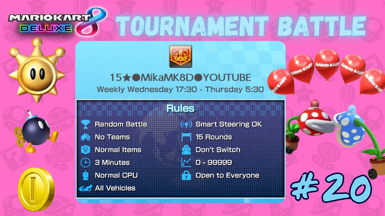🎈( 20 ) Tournament 🥀💰 Battle 💣☀️ Mario Kart 8 Deluxe With Viewers MK8D Livestream