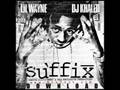 Lil Wayne -The Suffix - Back Then Freestyle