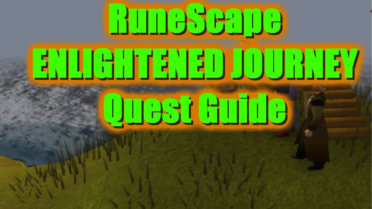 runescape enlightened journey quick guide