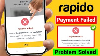 Rapido payment failed problem 2026 | seems like the transaction has failed | rapido payment pending