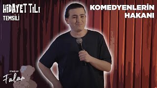 Komedyenlerin Hakanı - Hidayet Tılı Stand Up Falan