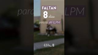 ¡Faltan 08 días para la #FILPM2024! ⏰ #LeerEsEstarVivo #FILPM45 #cdmx #14febrero #sanvalentin