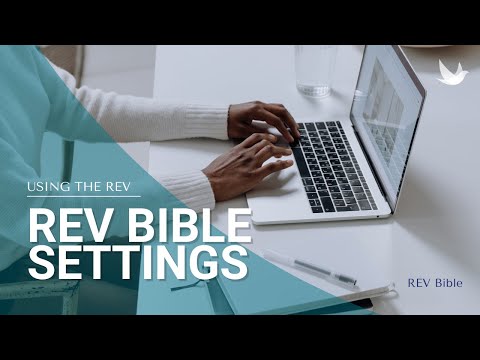 Adjusting The REV Bible Settings - PART 5