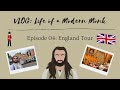 VLOG 04 - ENGLAND TOUR | Life of a Modern Monk