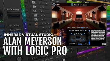 Immerse Virtual Studio | Alan Meyerson Logic Pro Setup Guide