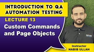 Lecture 13: Custom Commands and Page Objects