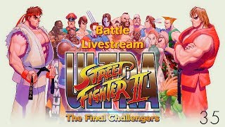 Live!! w/ rmporter35 - Ultra Street Figther II: The Final Challengers Quickstream #2