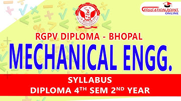 Mechanical Engineering RGPV Diploma 4th Sem 2nd Year Syllabus & Class Announcement