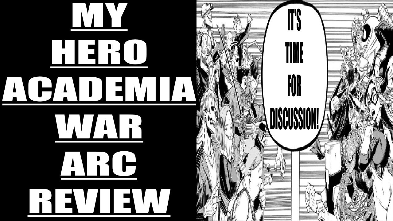 My Hero Academia War Arc Review : Was It Heat Or Trash?