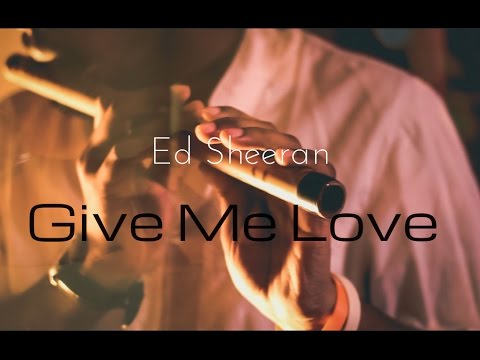 Ed Sheeran - Give Me Love [RIAD cover] - YouTube