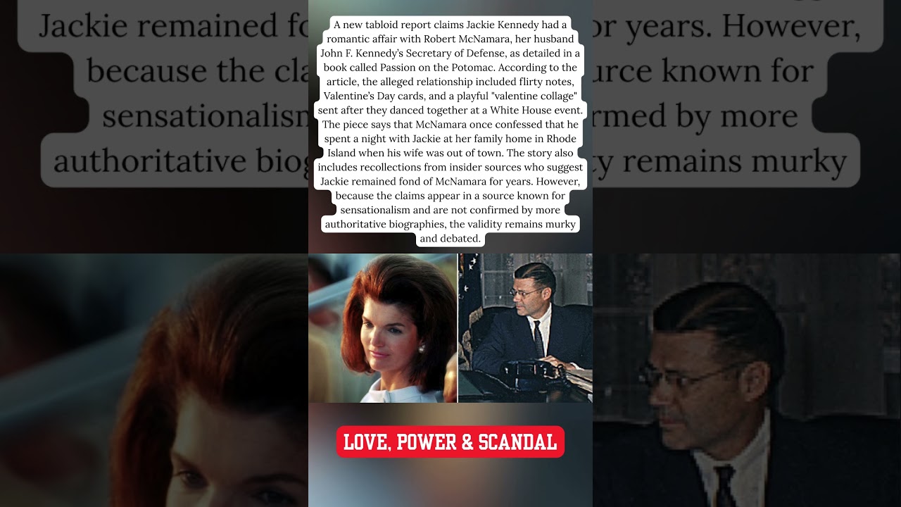 New Book Claims Jackie Kennedy Had Affair With Robert McNamara