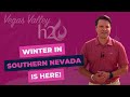 Vegas Valley H2O - Winter is here!