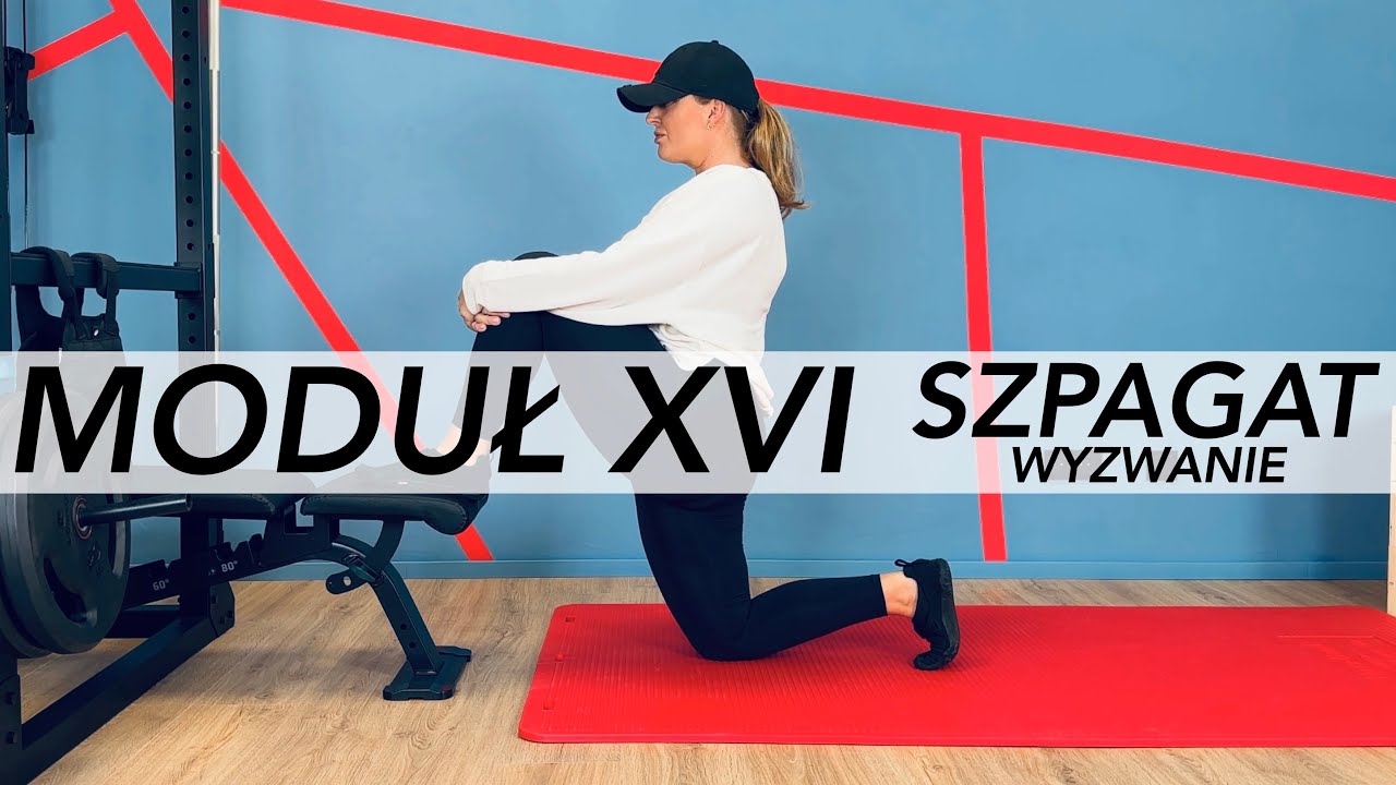SZPAGAT - MODUŁ XVI - rozciąganie czworogłowego uda i biodrowo - lędźwiowego, mobility biodra kolana