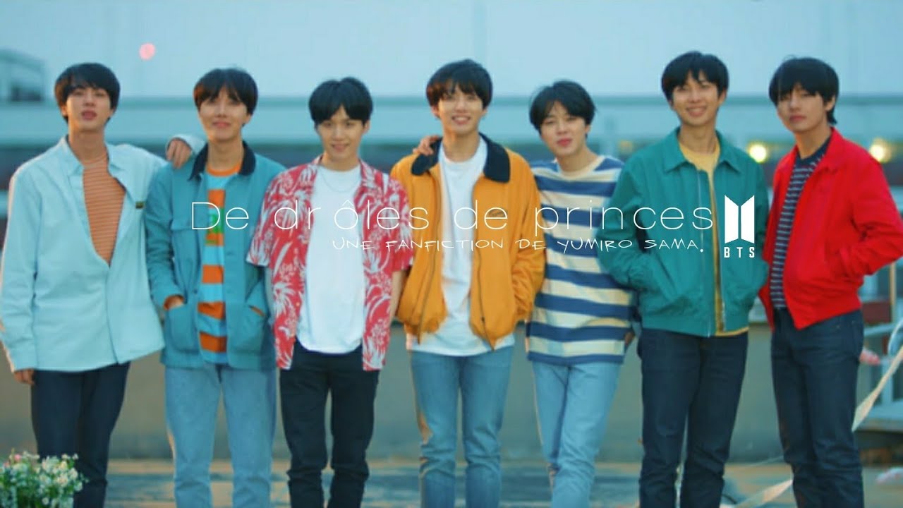 ( BTS/FF/FR ) De drôles de princes CH1
