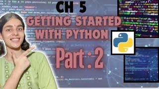 Ch 5 Class 11 Computer Science (Part : 2)
