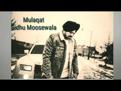|Mulaqat-Sidhu Moose Wala| Byg Byrd| Latest Punjabi Song| 2018|