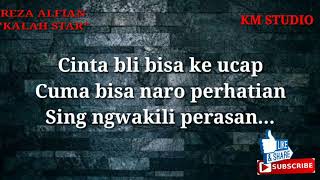 Single Terbaru REZA ALFIAN - KALAH STAR (Video Lirik)