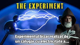 Cât de repede călătorește electricitatea, de fapt. Experimentul bizar realizat de un călugăr