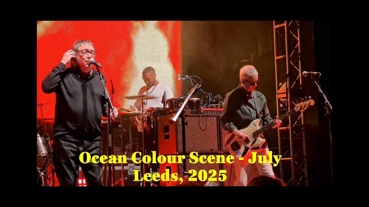 Ocean Colour Scene, July, Leeds 2025