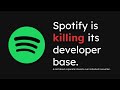 Spotify's API changes harm everyone (a rant)