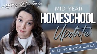 MIDYEAR HOMESCHOOL UPDATE | Homeschool Curriculum Thoughts | Homeschool High School | Special Needs