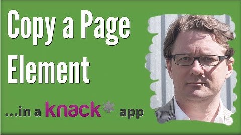 Knack Database App: Copy a Page Element to another Page