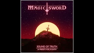 Magic Sword - Sound of Truth - Sylenth Preset Pack Demo