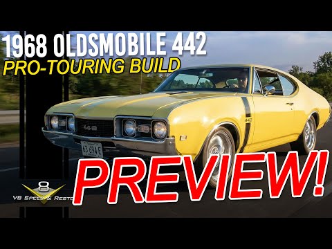 Pro-Touring 1968 Oldsmobile 442 Build Preview Video - V8 Speed and Resto Shop