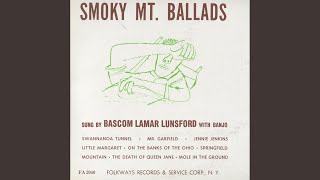 Swannanoa Tunnel - Bascom Lamar Lunsford