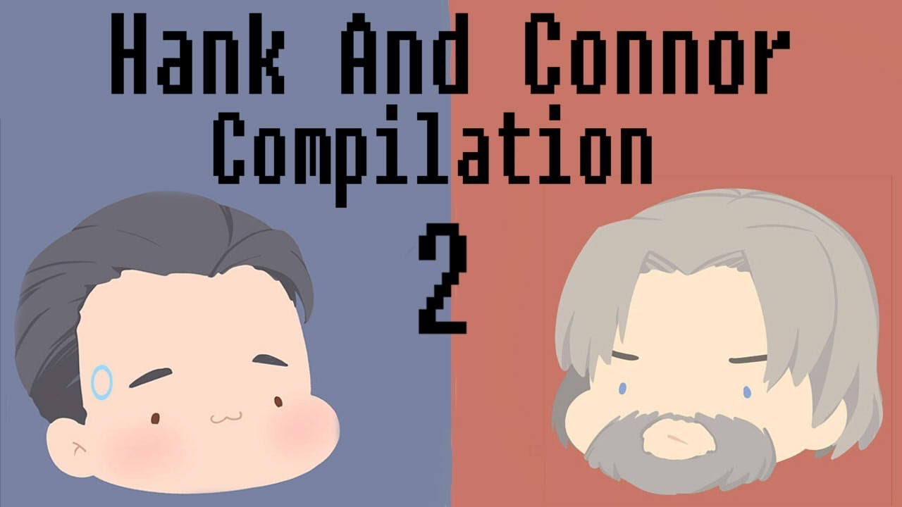 Hank And Connor Detroit Become Human [Comic Dub Compilation 2!!]