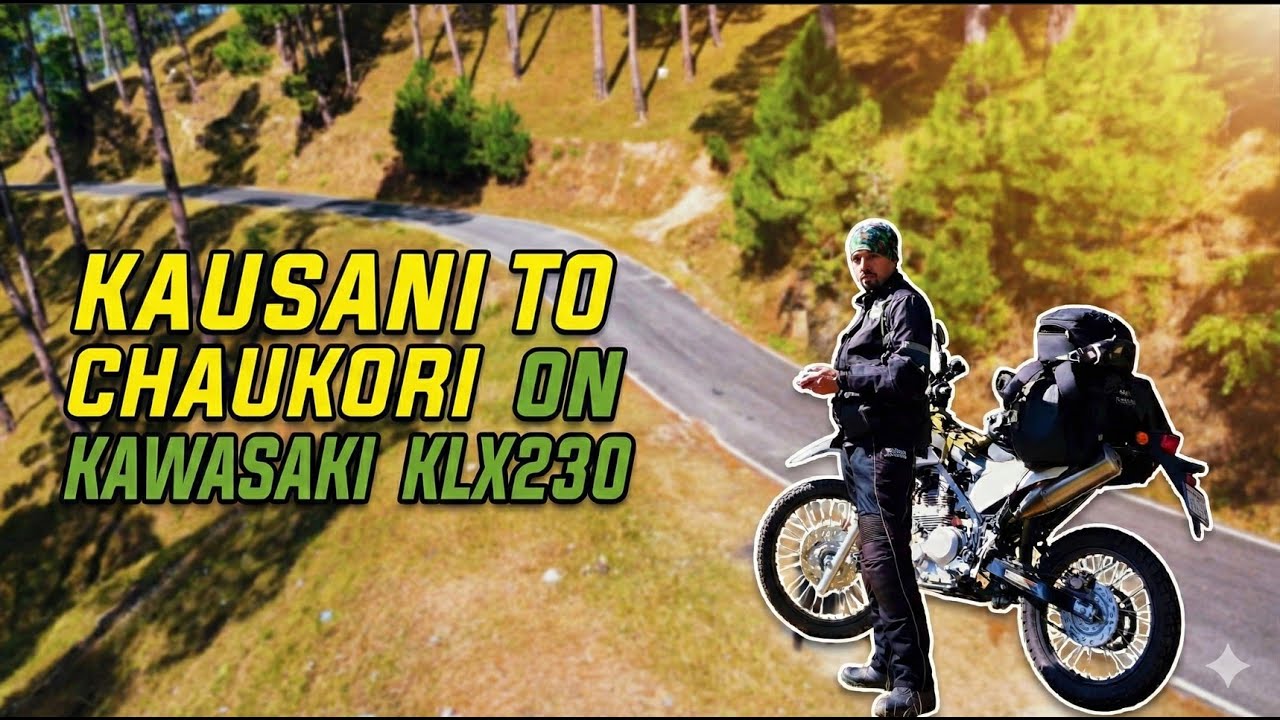 Kausani to Chaukori - Day 4 | Uttarakhand | Kawasaki klx 230