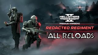 Helldivers 2 - All Reloads (As Of Redacted Regiment)