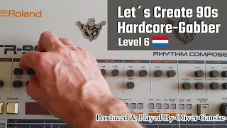 Let´s Create 90s Hardcore & Gabber 💀 Holland´s Hardest 🇳🇱 Level 6 💀 O S T c o r e