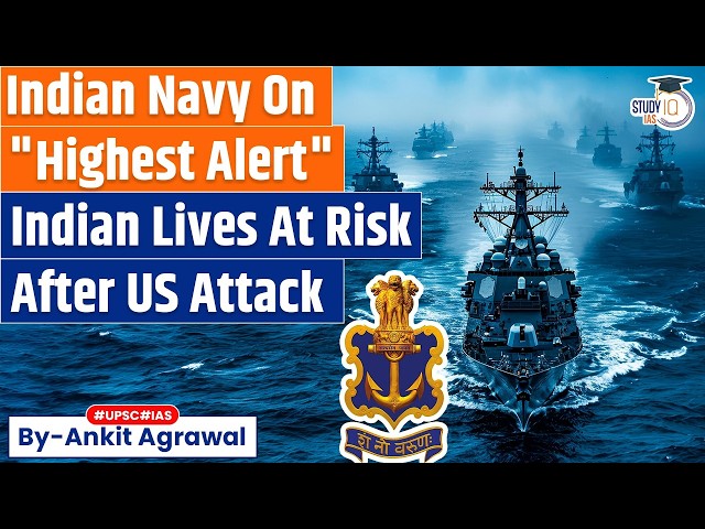 Indian on "highest alert", agencies to stay vigilant after US strike | Ankit Agrawal Study IQ
