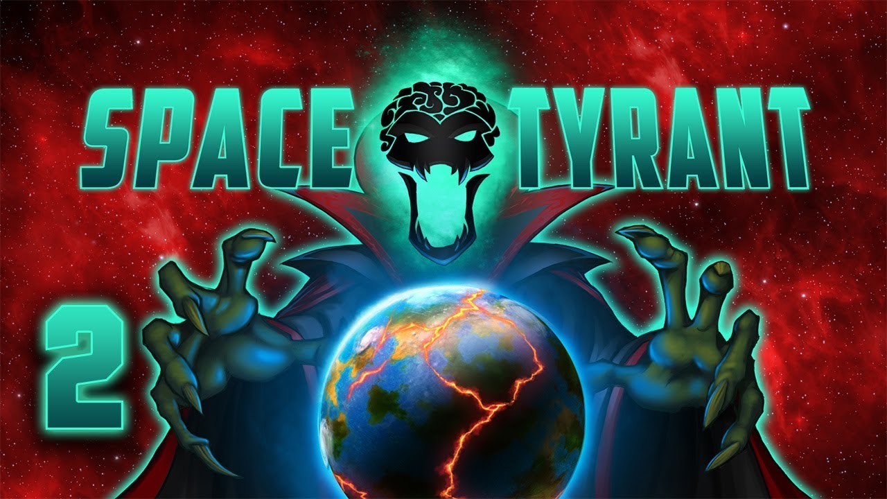 Let's Play Space Tyrant - 2
