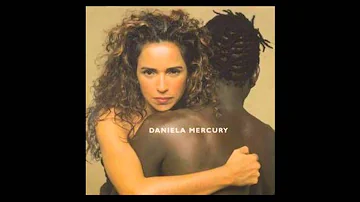 Daniela Mercury - Nobre Vagabundo