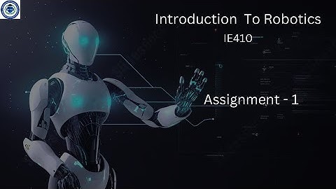 Introduction To Robotics 🤖| Inverse-Kinematics-of-3DOF | Project - 1 | DAIICT