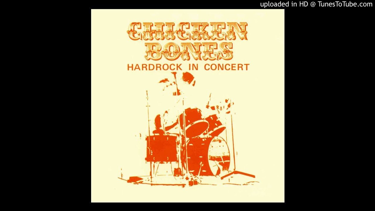Chicken Bones - Factory Girl (Hardrock in Concert LP 1975) - YouTube