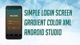 Android Studio Tutorial | Create Simple Login Apps | XML