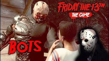 Friday the 13th the game - Gameplay 2.0 - Uber Jason