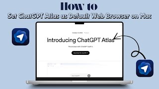 How to Download and Install ChatGPT Atlas Browser on Mac