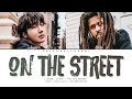 j-hope J.Cole - &#39;on the street&#39; (Color Coded Lyrics Han/Rom/Eng) | ShadowByYoongi