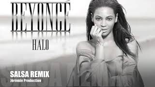 Beyoncé - Halo (Salsa Remix) DJ Jeremie